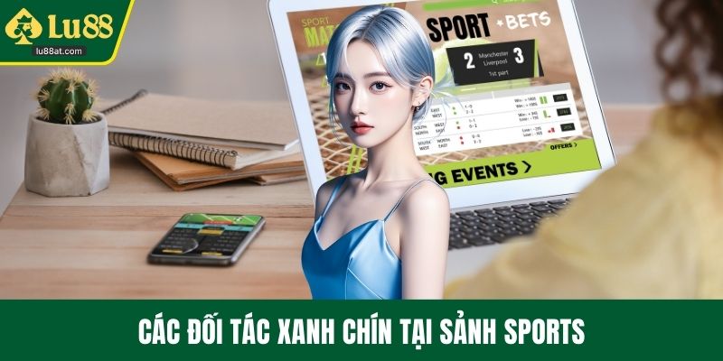Các đối tác xanh chín tại sảnh sports